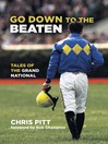 Go Down to the Beaten eBook Go Down to the Beaten eBook
